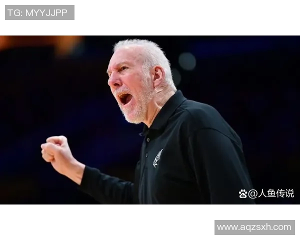 波波维奇续约三年再创传奇74岁教练继续带领文班追梦篮球辉煌